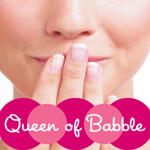 Queen of Babble Series